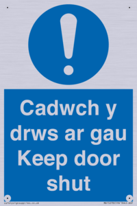 Cadwch y drws ar gau Keep door shut